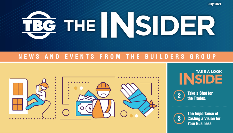 The Insider, News and Events From The Builders Group