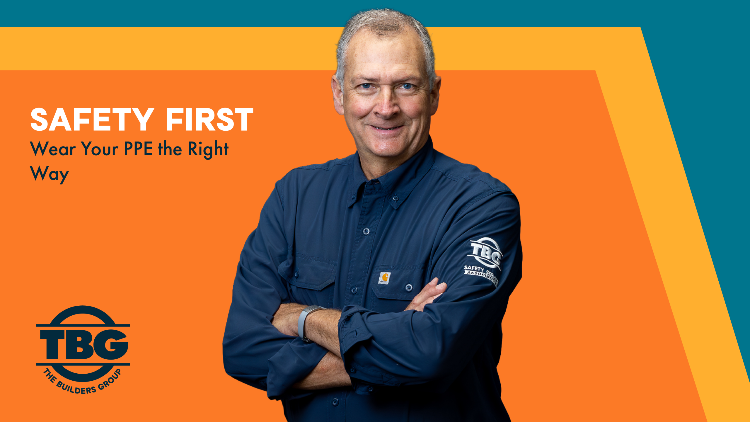 Safety First: Wear Your PPE the Right Way